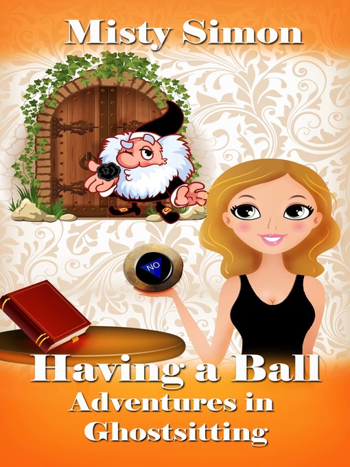 Title details for Having a Ball! by Misty Simon - Available